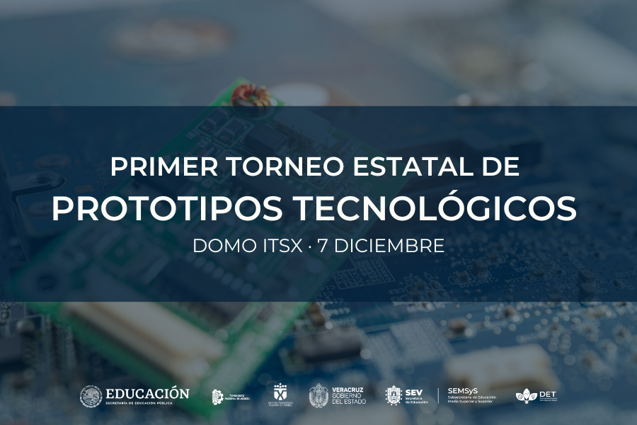 1ER TORNEO ESTATAL DE PROTOTIPOS TECNOLÓGICOS